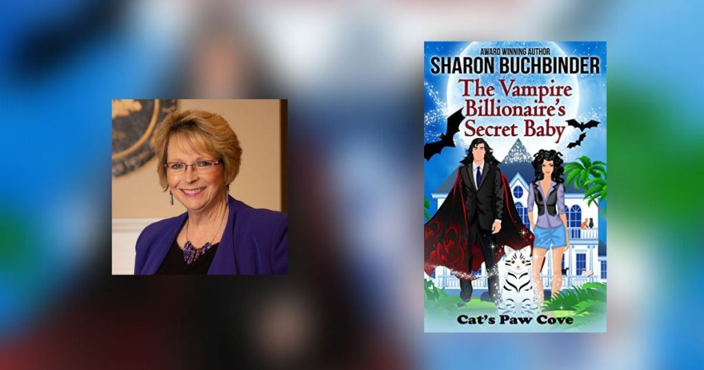 Interview with Sharon Buchbinder, Author of The Vampire Billionaire’s Secret