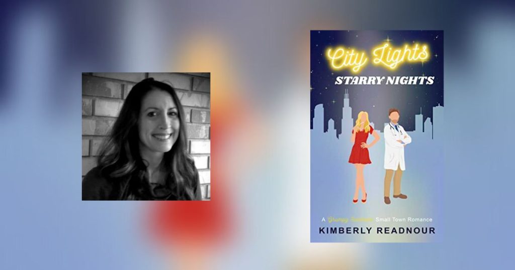 Interview with Kimberly Readnour, Author of City Light, Starry Nights