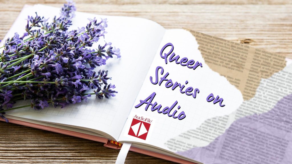 Audiobooks That Feature Multiple Queer Characters