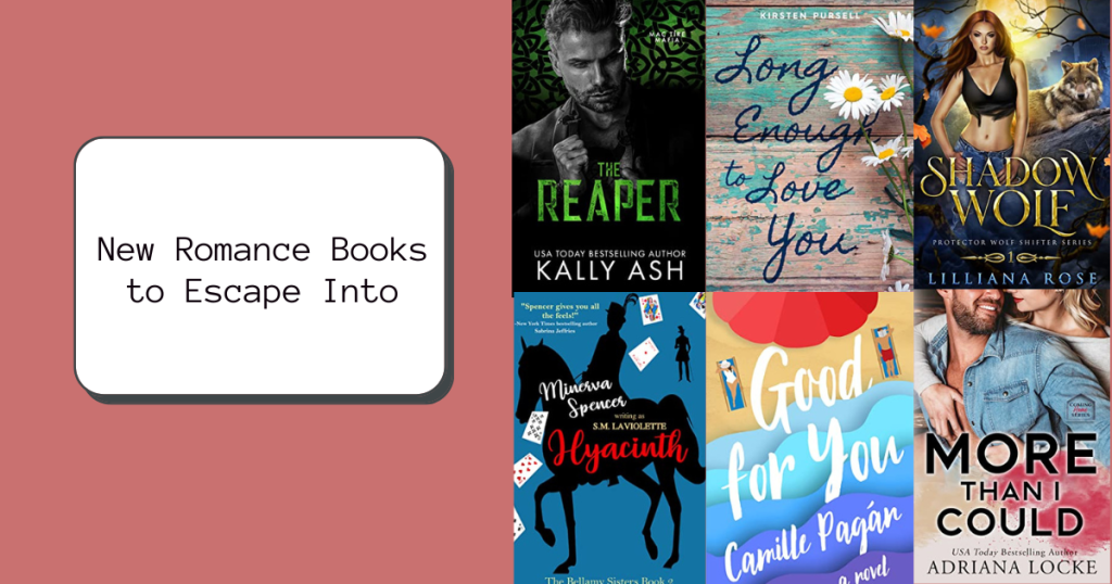 New Romance Books to Escape Into