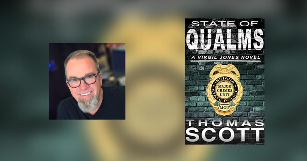 Interview with Thomas Scott, Author of State of Qualms