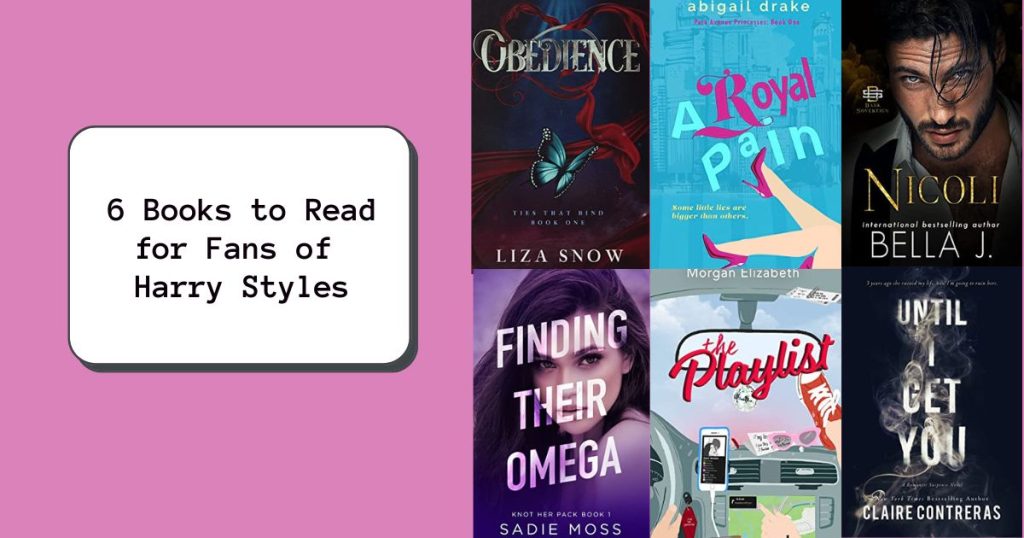 6 Books to Read for Fans of Harry Styles