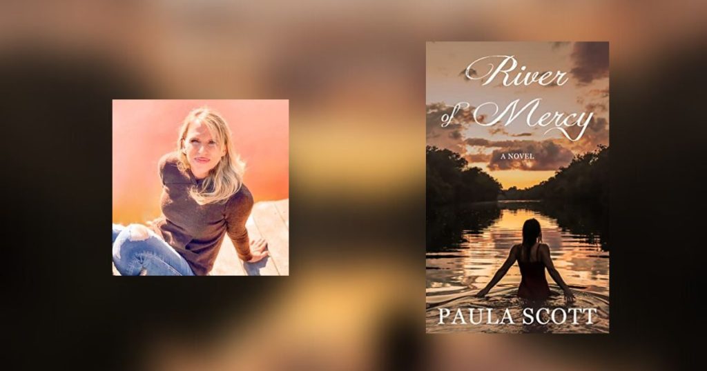 Interview with Paula Scott, Author of River of Mercy