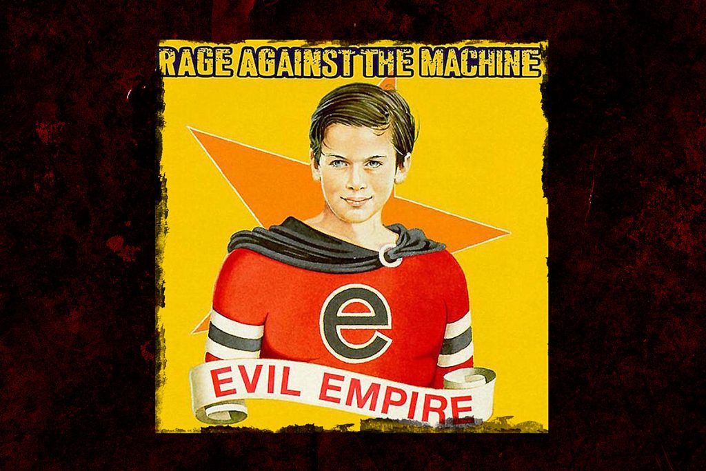 27 Years Ago: Rage Against the Machine Release ‘Evil Empire’