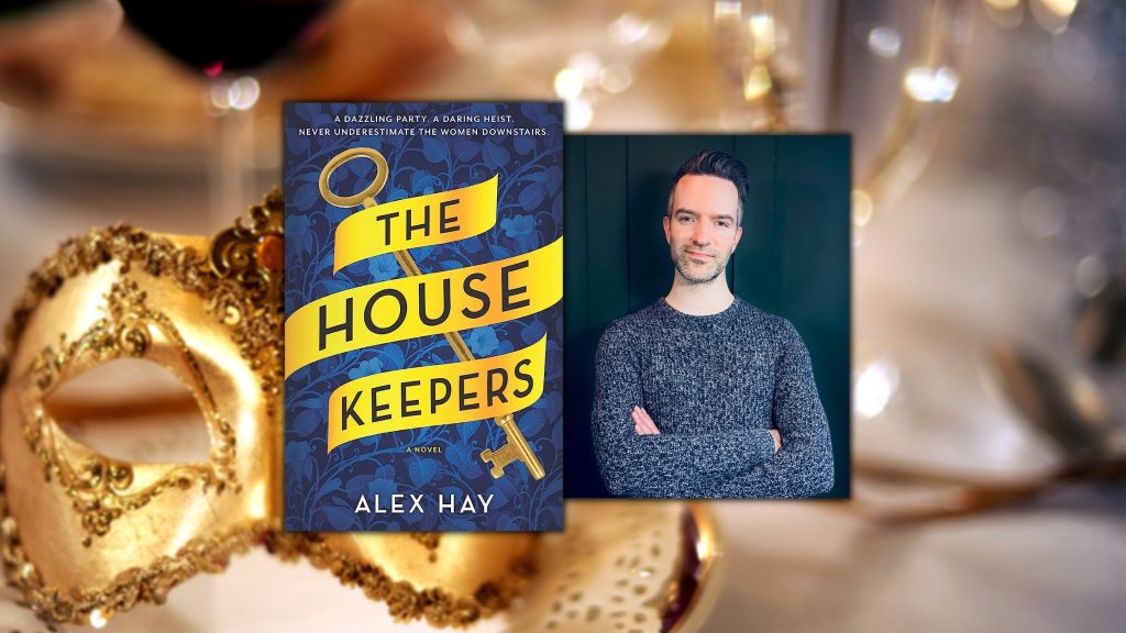 Debut Author Alex Hay Talks Heists, London Setting and Finding