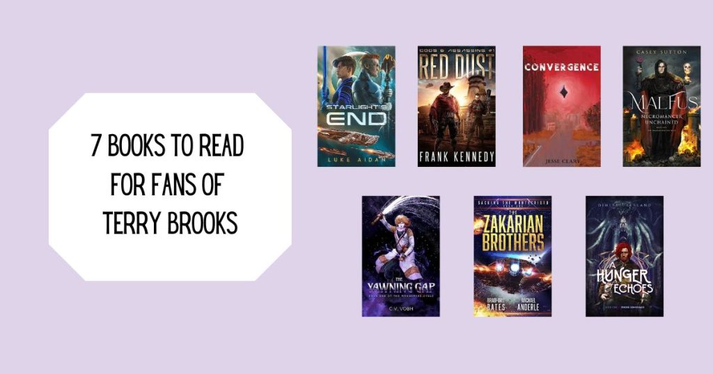 7 Books to Read for Fans of Terry Brooks