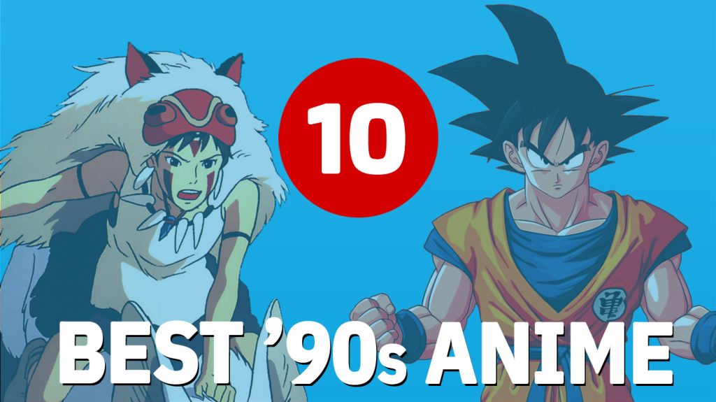 10 Best Anime of the 1990s, Ranked