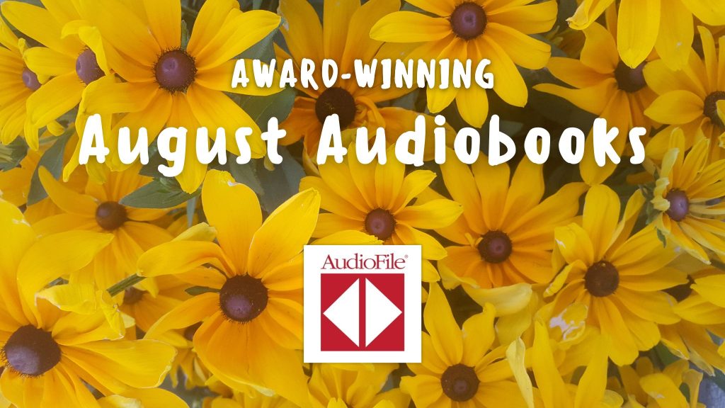 10 of August’s Best Award-Winning Audiobooks