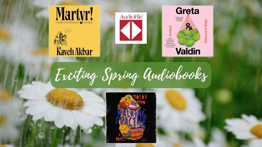 3 Exuberant Audiobooks for a Drab Month