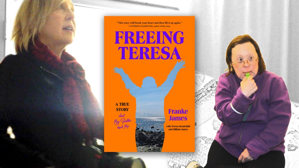 Freeing Teresa by Teresa Heartchild, Franke James, Billiam James