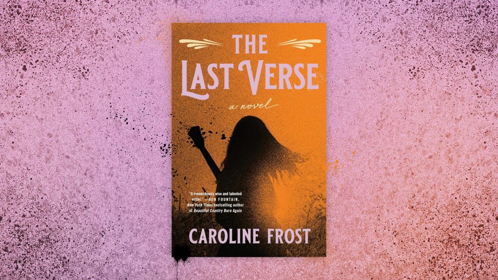 The Last Verse by Caroline Frost