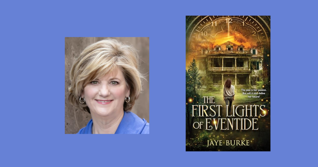 Interview with Jaye Burke, Author of The First Lights of