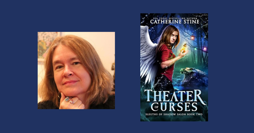 Interview with Catherine Stine, Author of Theater of Curses (Sleuths