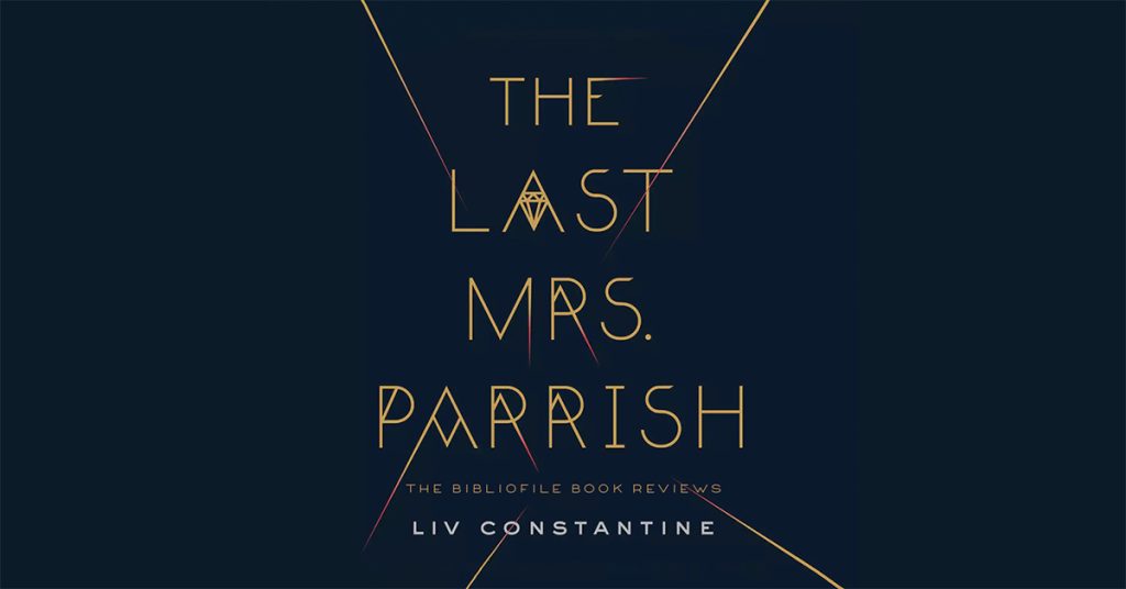 Summary, Spoilers + Review: The Last Mrs