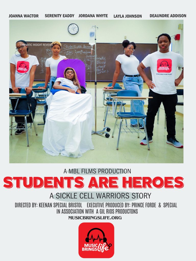 Now Streaming – The Powerful Film “Students are Heroes: A Sickle Cell Warrior’s Story” By Music Brings Life