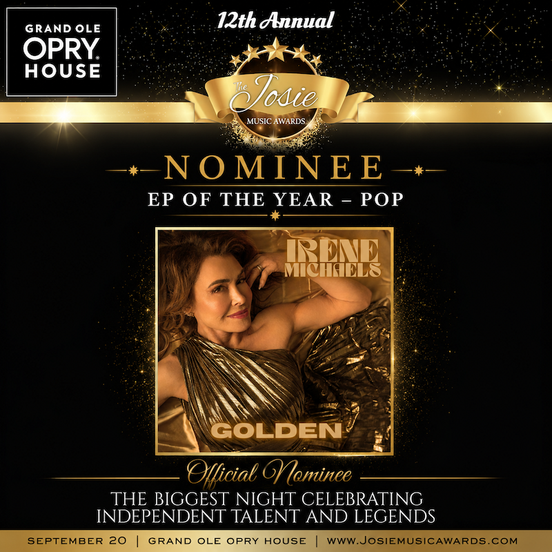 Irene Michaels Earns Two Josie Music Award Nominations, Including Artist of the Year and EP of the Year Irene Michaels Earns Two Josie Music Award Nominations, Including Artist of the Year and EP of the Year